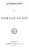 [Gutenberg 55813] • Autobiography of a Female Slave